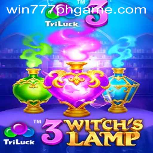 Discover the Enchantment of 3WitchsLamp and the Thrill of WIN777PH